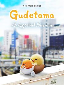 Gudetama : An Eggcellent Adventure